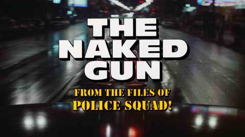 Titelbildschirm vom Film Nackte Kanone