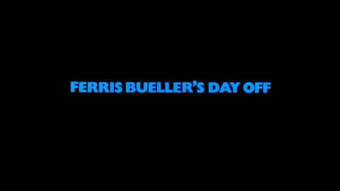 Titelbildschirm vom Film Ferris macht blau
