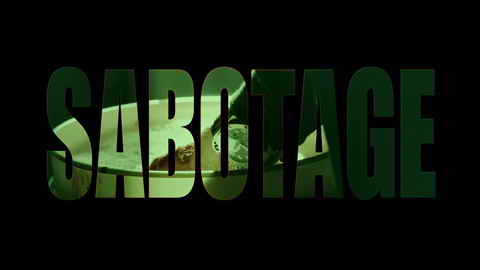 Titelbildschirm vom Film Sabotage