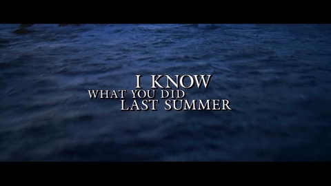 Titelbildschirm vom Film Ich weiß, was du letzten Sommer getan hast