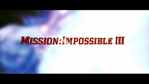 Titelbildschirm vom Film Mission: Impossible III