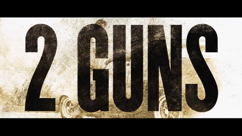 Titelbildschirm vom Film 2 Guns