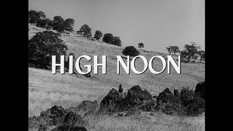Titelbildschirm vom Film Zwölf Uhr mittags (High Noon)